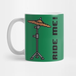 Ride Me! Mug